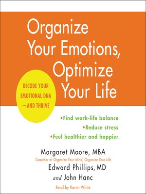 cover image of Organize Your Emotions, Optimize Your Life